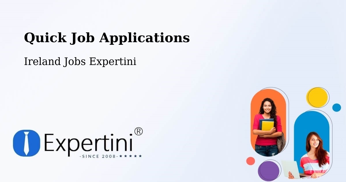 Quick Apply Feature – Gorey - Ireland Jobs Expertini